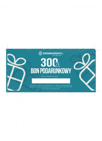 VOUCHER podarunkowy o wartości 300 zł